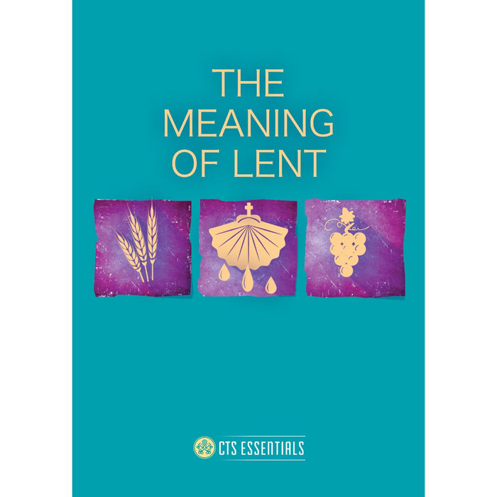 The Meaning of Lent, Pack of 10 Leaflets A6 Size, by Fr Ivano Millico