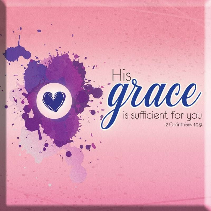His Grace Is Sufficient For You, 2 Corinthians 12:9, Slimline Fridge Magnet 6.5cm / 2.5 Inches Square