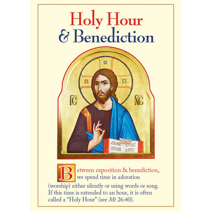 Holy Hour and Benediction, 5 Page Prayer Leaflet, by Dr Raymond Edwards Available In 2 Pack Sizes