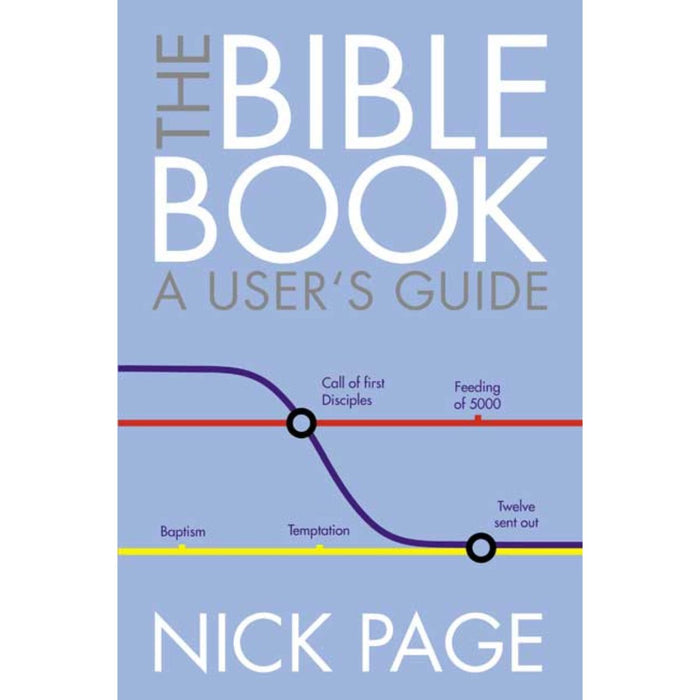 The Bible Book: A User's Guide, by Nick Page