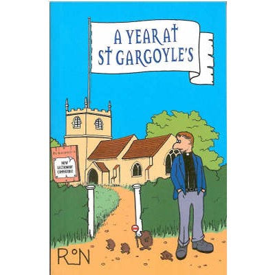 A Year at St. Gargoyle's, by Ron Wood