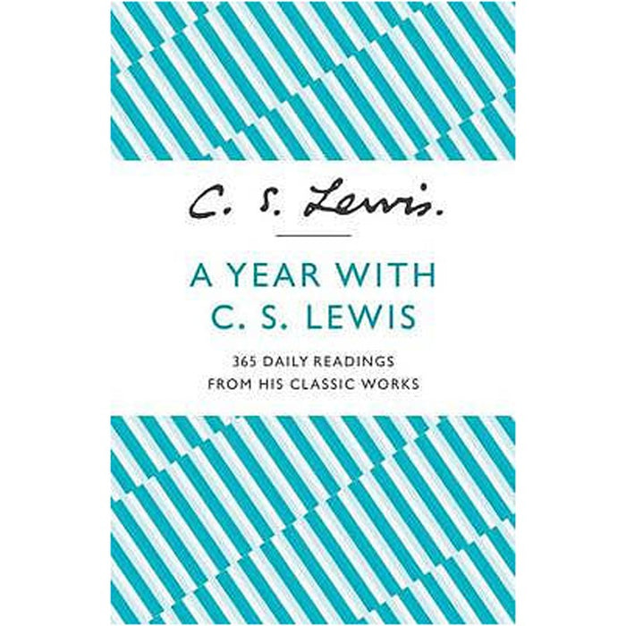 A Year With C.S. Lewis, by C.S. Lewis