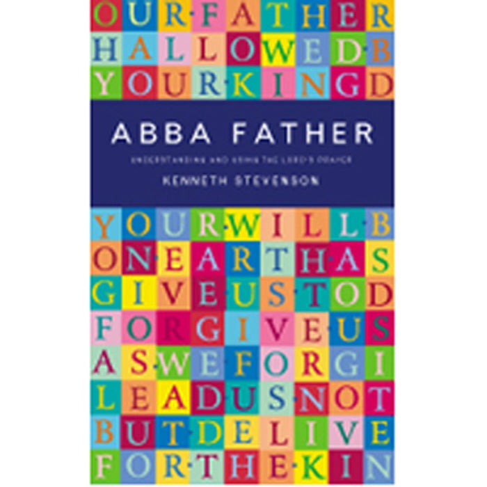Abba Father, by Kenneth Stevenson