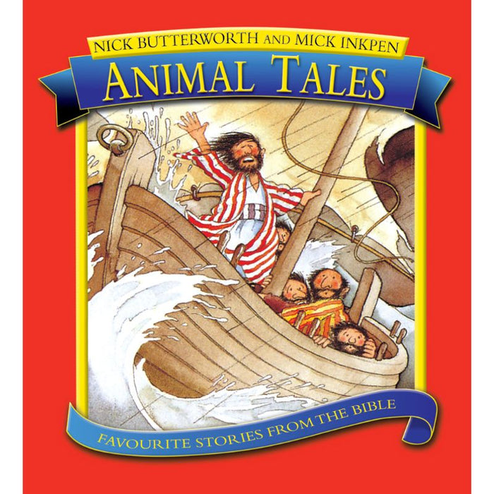Animal Tales, by Nick Butterworth & Mike Inkpen