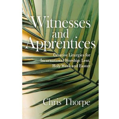 Apprentices and Eyewitnesses