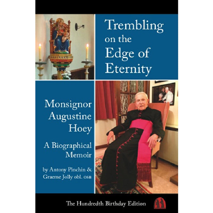 Trembling on the Edge of Eternity, Msg Augustine Hoey, by A Pinchin and G Jolly