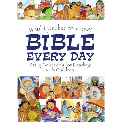 Children's Bibles, Bible Every Day, by Eira Reeves
