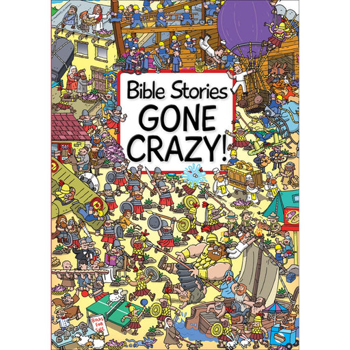 Children's Books, Bible Stories Gone Crazy! by Josh Edwards & Emiliano Migliardo