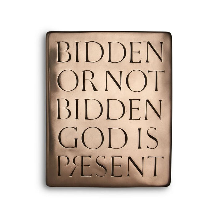 Bidden or not Bidden God is Present 21.5cm / 8.5 Inches High, by The Wild Goose Studio
