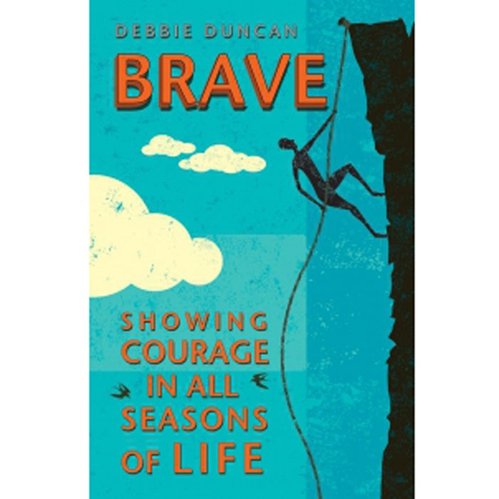 Brave, by Deborah Duncan