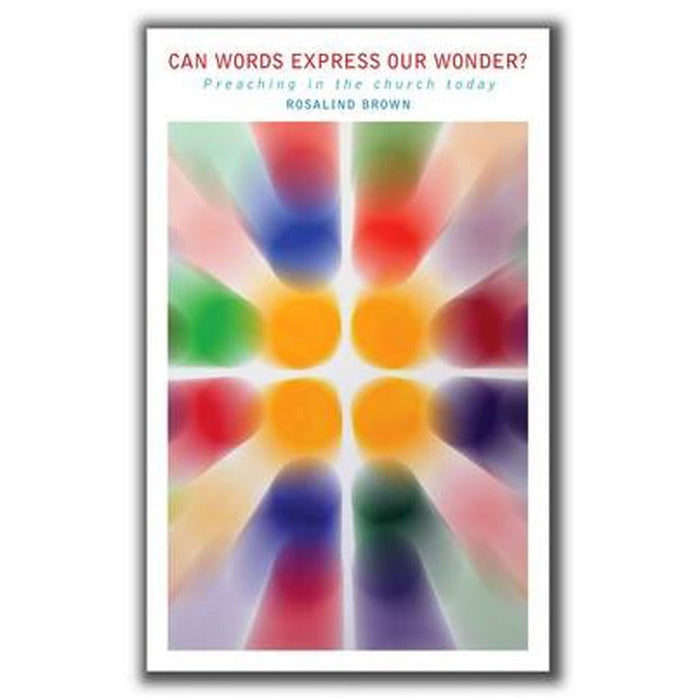 Can Words Express Our Wonder? by Rosalind Brown
