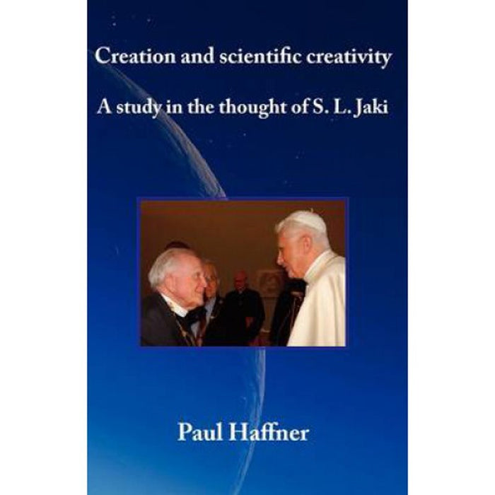 Creation and Scientific Creativity, by Paul Haffner