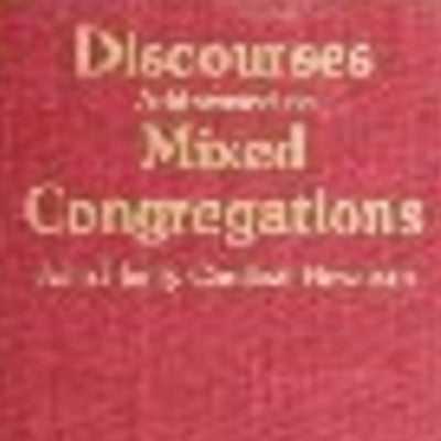 Discourses Addressed to Mixed Congregations, by John Henry Newman