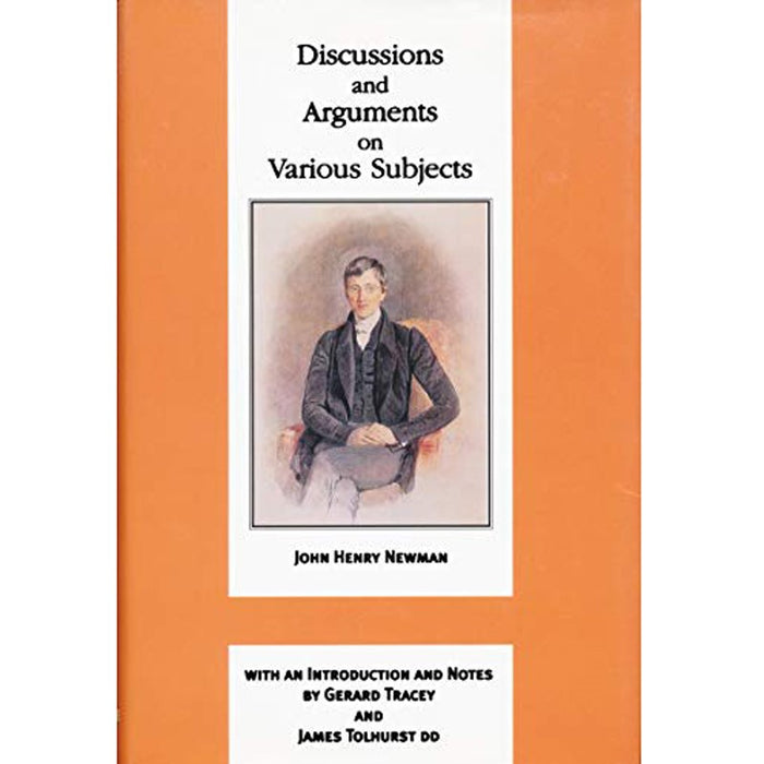 Discussions and Arguments on Various Subjects, by John Henry Newman