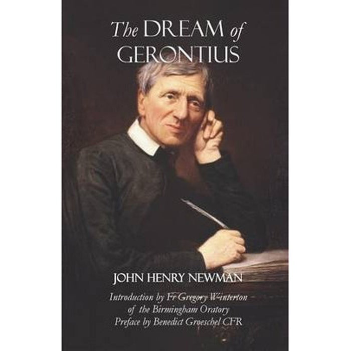 Dream of Gerontius, by John Henry Newman