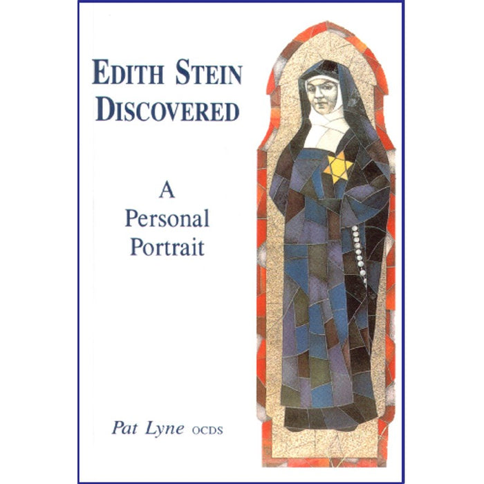 Edith Stein Discovered, by Pat Lyne