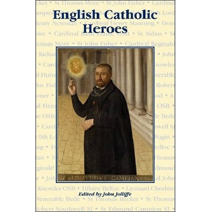English Catholic Heroes, by John Jolliffe