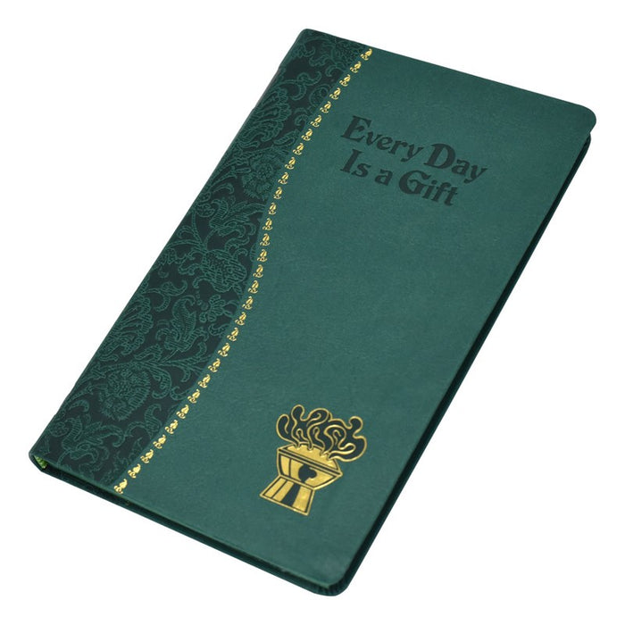 Everyday is a Gift, by Rev Frederick Schroederby