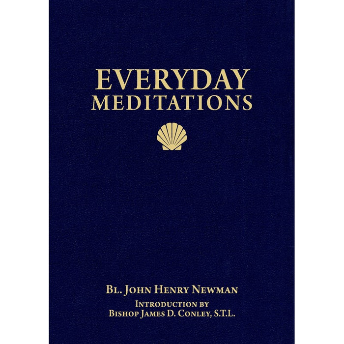 Everyday Meditations, by John Henry Newman
