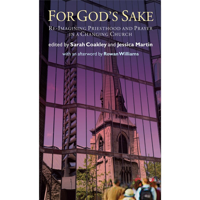 For God's Sake, by Jessica Martin and Sarah Coakley