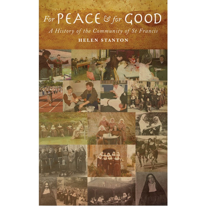 For Peace and For Good, by Helen Stanton