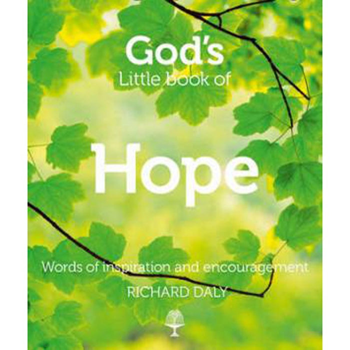 God's Little Book of Hope, by Richard Daly