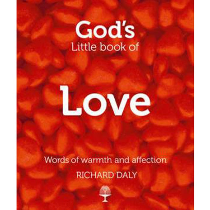 God's Little Book of Love, by Richard Daly