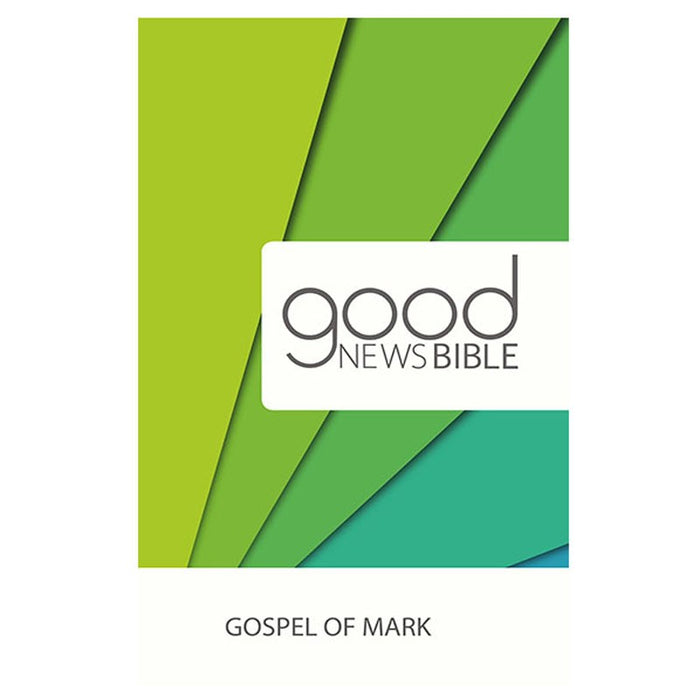 Gospel of Mark Good News Bible Pack of 10