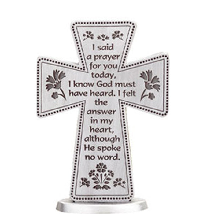 I Said A Prayer For You Today, Engraved Standing Cross 3 Inches High