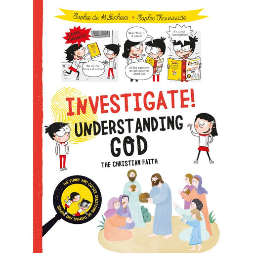 Children's Books, Investigate! Understanding God The Christian Faith, by Sophie de Mullenheim & Sophie Chaussade