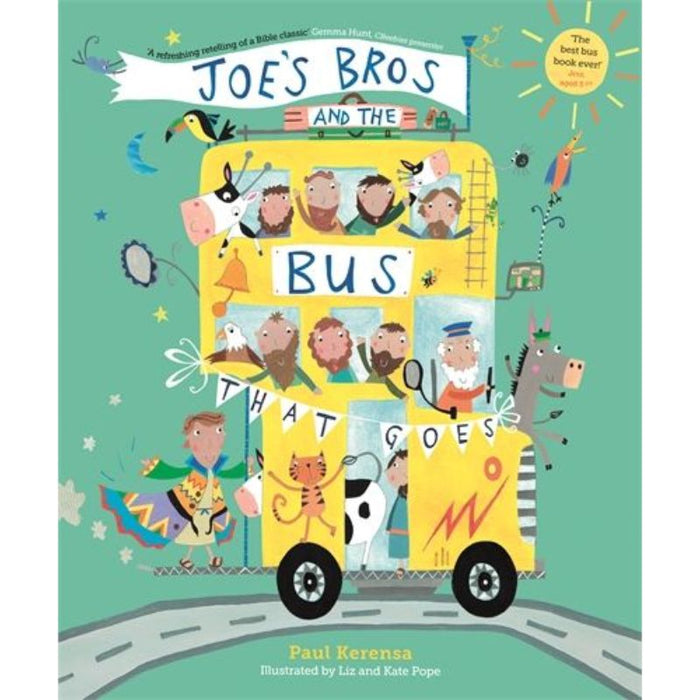 Joe's Bros and the Bus That Goes, by Paul Kerensa