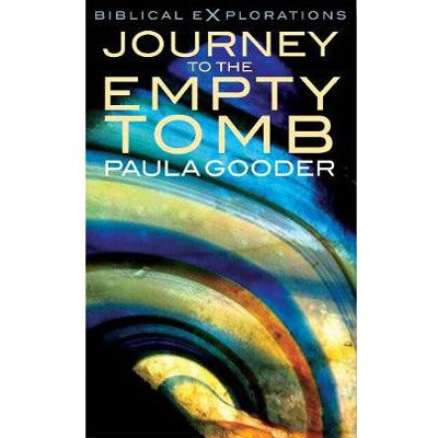 Journey to the Empty Tomb, by Paula Gooder