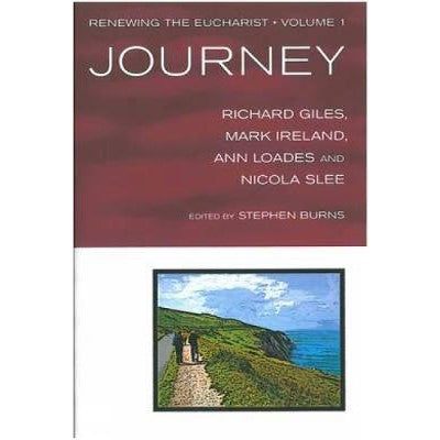 Journey Volume 1, by Richard Giles, Ann Loades & Nicola Slee