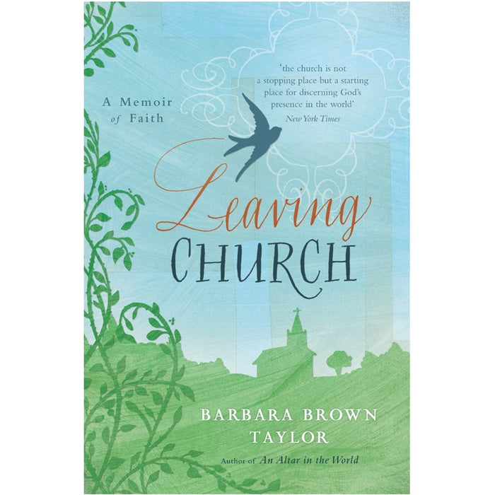 Leaving Church, by Barbara Brown Taylor
