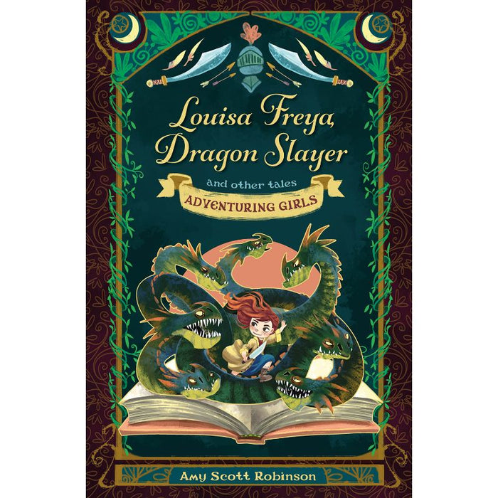 Louisa Freya, Dragon Slayer and other tales, by Amy Scott Robinson & Evelt Yanait