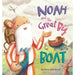 Children's Books, Noah and the Great Big Boat, by Antonia Woodward