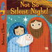 Children's Christian Prayer Books, Not So Silent Night, by Rebecca Elliott