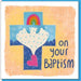 Christian Greetings Cards, On Your Baptism, Greetings Card With Bible Verse Inside Psalm 27:4