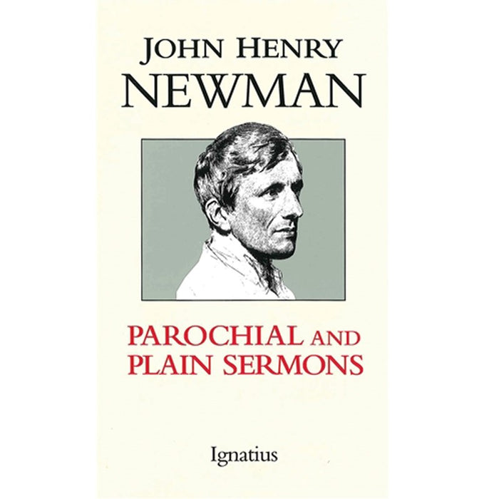Parochial and Plain Sermons, by John Henry Newman, Hardback Edition