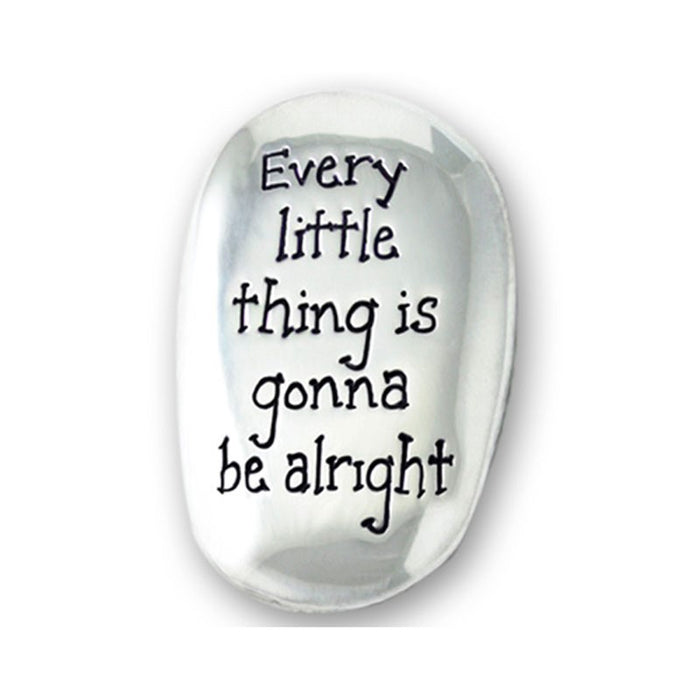 Every Little Thing Is Gonna Be Alright, Pocket Prayer Stone 4cm High