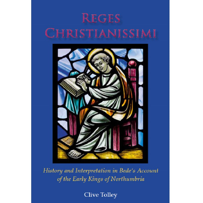 Reges Christianissimi, by Clive Tolley