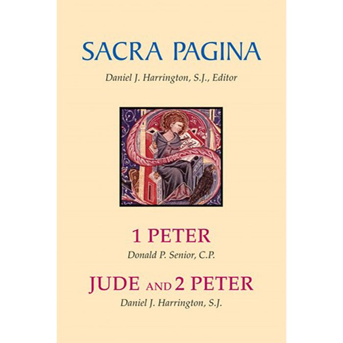 Sacre Pagina - 1 Peter, Jude and 2 Peter, by Donald Senior & Daniel Harrington Liturgical Press