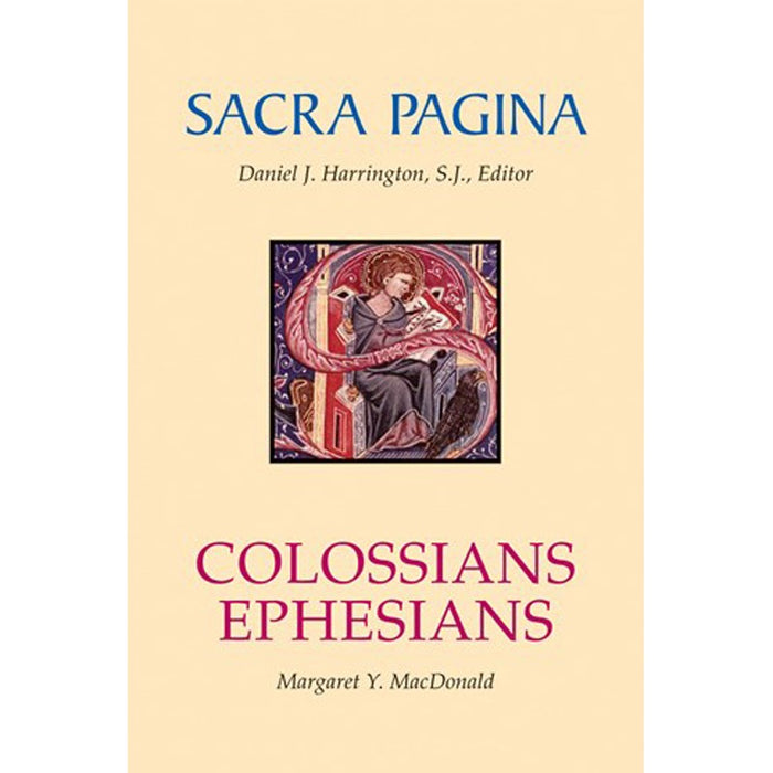 Sacre Pagina - Colossians and Ephesians, by Margaret MacDonald Liturgical Press