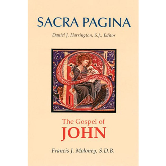 Sacre Pagina - The Gospel of John, by Francis Moloney Liturgical Press