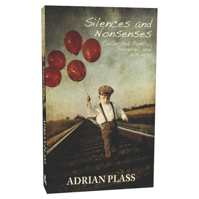 Silences And Nonsenses, by Adrian Plass