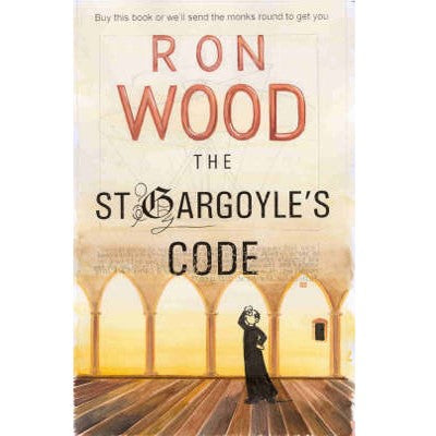 St.Gargoyle's Code, Is it All a Great Conspiracy? by Ron Wood