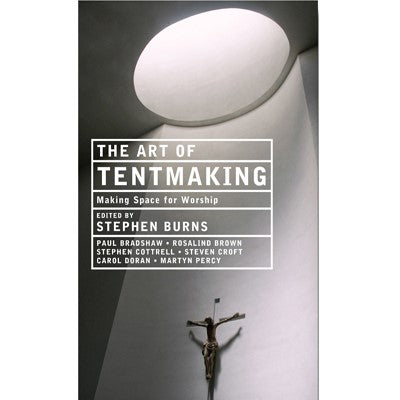 The Art of Tentmaking, Various Authors