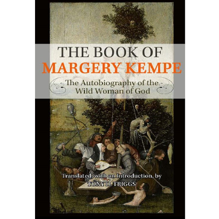 The Book of Margery Kempe, by Margery Kempe
