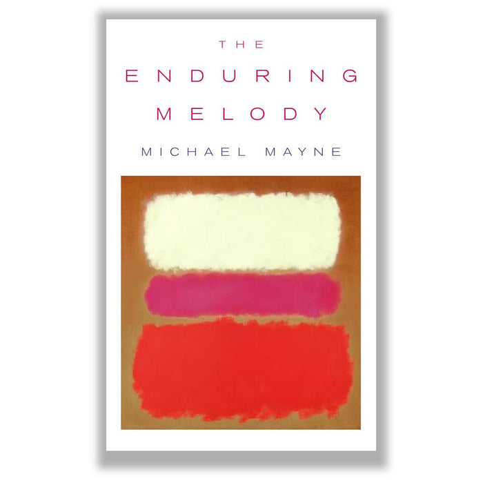 The Enduring Melody, By Michael Mayne