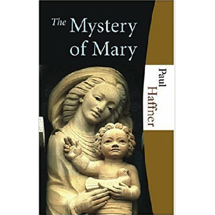 The Mystery of Mary, by Paul Haffner